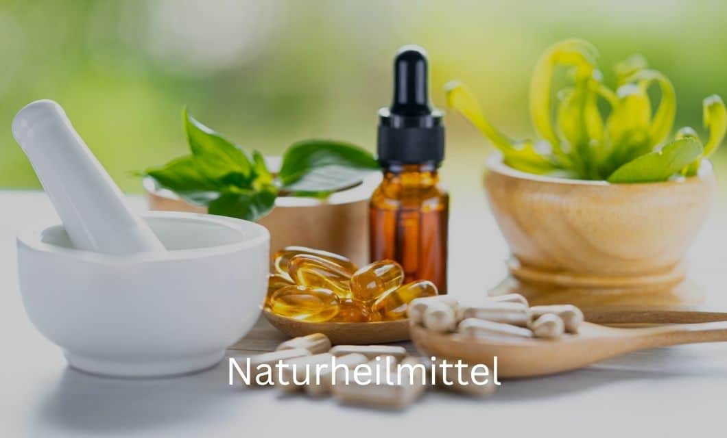 Naturheilmittel